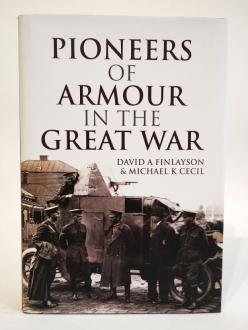 Pioneers of Armour in the Great War front cover