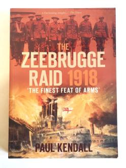The Zeebrugge Raid 1918 front cover