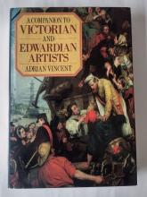 A Companion to Victorian and Edwardian Artists front cover