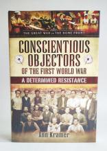 Conscientious Objectors of the First World War front cover