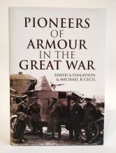 Pioneers of Armour in the Great War front cover