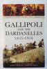 Gallipoli and the Dardanelles 1915-1916 front cover
